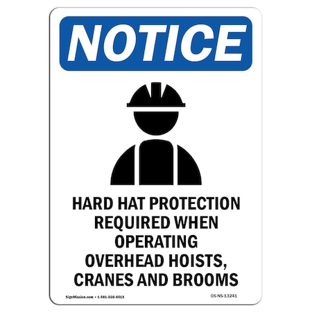 OSHA Notice Sign, Hard Hat Protection With Symbol, 18in X 12in Rigid Plastic